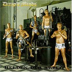 Dimple Minds : Helden der Arbeit